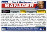 2004 Topps Baseball 284 Frank Robinson (Manager) (Back)