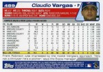 2004 Topps Baseball 489 Claudio Vargas (Back)